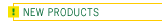 New Products